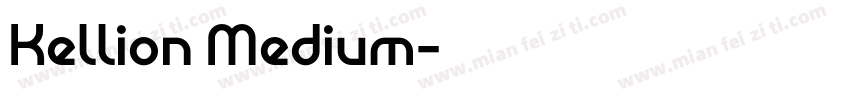 Kellion Medium字体转换
